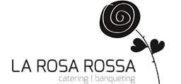 La Rosa Rossa Catering